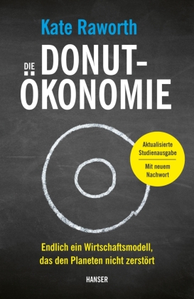 Die Donut-Ökonomie von Kate Raworth