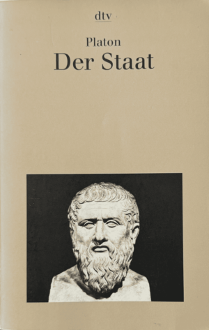 "Politeia" oder auch "Der Staat" von Platon